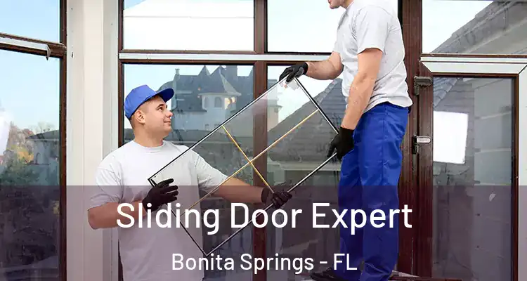  Sliding Door Expert Bonita Springs - FL